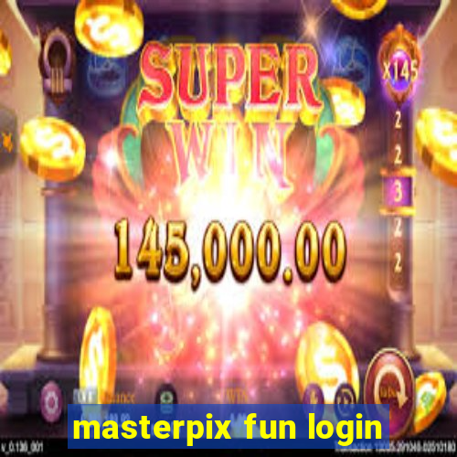 masterpix fun login